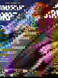 True Cases of Women in Crime ( Special, 1950 series)  v8#4 (January 1954) — The Blonde Siren of Paradise Alley!