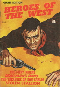 Heroes of the West Giant Edition (Magman, 1967?) #37-15 [1967]