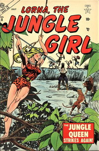Lorna the Jungle Girl (Marvel, 1954 series)  #8 (July 1954) — The Jungle Queen Strikes Again!