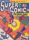 Super-Sonic the Super Comic (Man's World, 1953? series) #14 December 1953