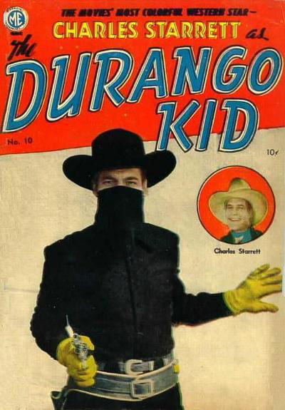 Charles Starrett as the Durango Kid (Magazine Enterprises, 1949 series) #10 April-May 1951