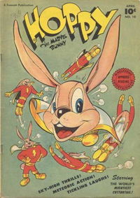 Hoppy the Marvel Bunny (Fawcett, 1945 series) #10 April 1947