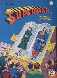 Superman (Colour Comics, 1950 series) #46 — The Sleep That Lasted 1,000 years