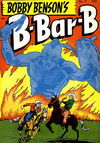 Bobby Benson's B-Bar-B Riders (Magazine Enterprises, 1950 series) #7 (March 1951)