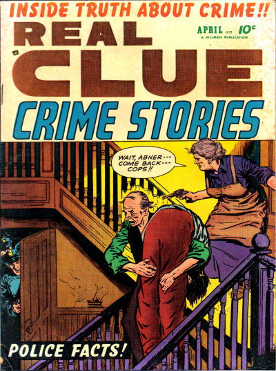 Real Clue Crime Stories (Hillman, 1947 series) v7#2 [74] (April 1952)
