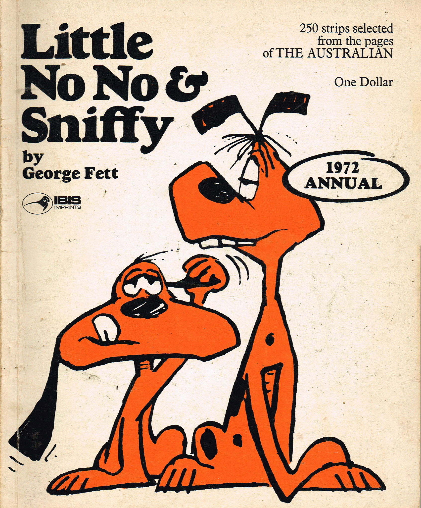 Little No No and Sniffy Annual (Ibis, 1971? series) #1972 ([November 1971?])
