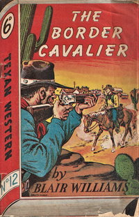 Texan Western (Whitman Press, 1948 series)  #12 ([March 1949?])