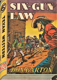 Texan Western (Whitman Press, 1948? series) #20 — Six-Gun Law [November 1949?]