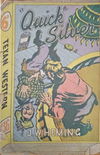 Texan Western (Whitman Press, 1948? series) #36 — "Quick" Silver [March 1951?]