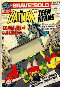 The Brave and the Bold (DC, 1955 series)  #102 (June-July 1972) — The Commune of Outcasts