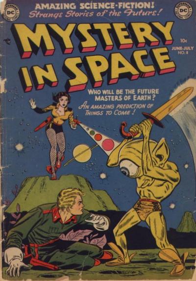 Mystery in Space (DC, 1951 series) #8 (June-July 1952)