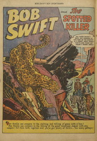 Bob Swift and the Spotted Killer (<span class="fw-500">Bob Swift</span>  #5 (January 1952)), page 1