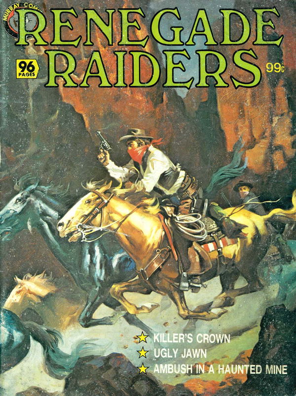 Renegade Raiders (Murray, 1982)  ([October 1982])