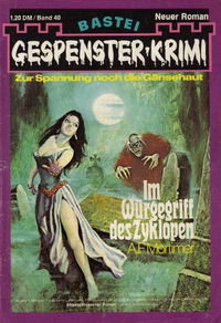 Gespenster-Krimi (Bastei Verlag, 1973 series) #40 18 June 1974