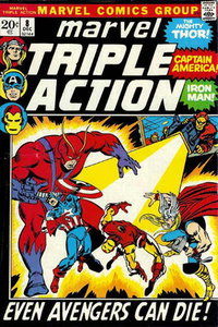 Marvel Triple Action (Marvel, 1972 series)  #8 (December 1972) — Even Avengers Can Die!