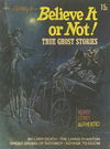 Ripley's Believe It or Not! True Ghost Stories (Magman, 1973 series)  #23063 ([1973])