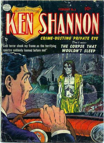 Ken Shannon  #3 (February 1952)
