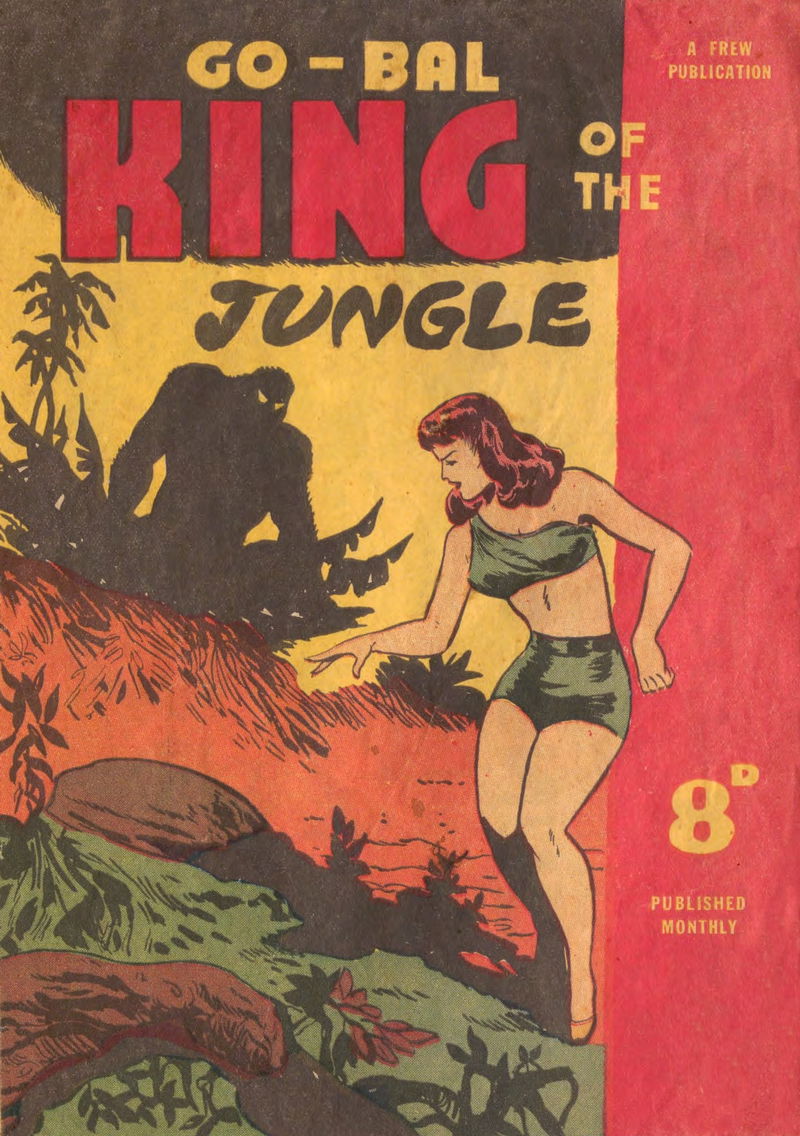 Go-Bal King of the Jungle (Frew, 1952?)  ([1952?])