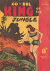 Go-Bal King of the Jungle [nn] ([1952?])
