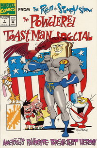 The Ren & Stimpy Show Special: Powdered Toast Man (Marvel, 1994 series)  #1 (April 1994) — America's Favorite Breakfast Hero!