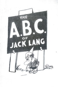 The A.B.C. of Jack Lang [nn] ([1938?])