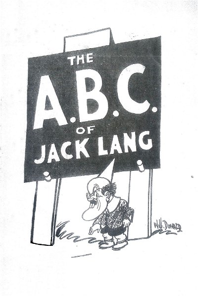 The A.B.C. of Jack Lang (ALP, 1938?)  ([1938?])