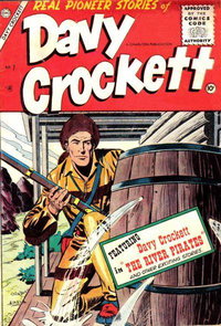 Davy Crockett (Charlton, 1955 series)  #7 (August 1956) — The River Pirates