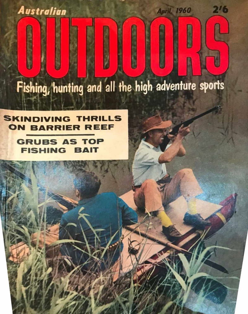 Australian Outdoors (Cavalcade, 1955? series) v24#6 (April 1960)