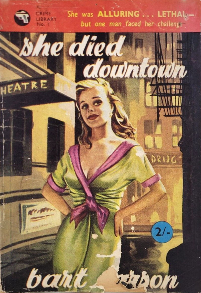 Crime Library (Atlas, 1955 series) #1 — She Died Downtown ([September 1955?])
