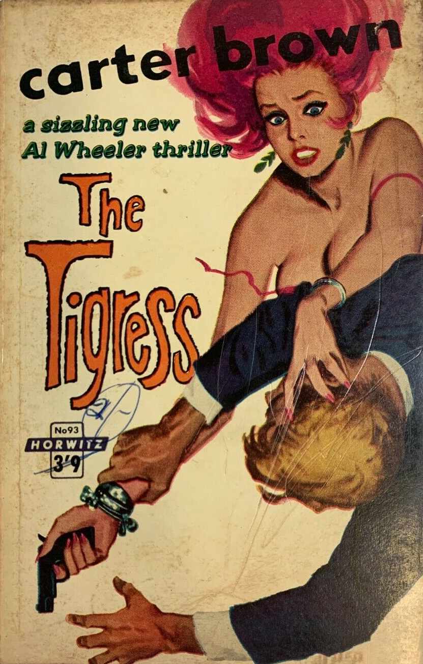 Carter Brown (Horwitz, 1955 series) #93 — The Tigress ([1961?])