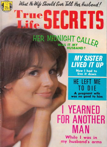 True Life Secrets (Transpacific Publications, 1949? series) #105 [] (August 1966) (August 1966)