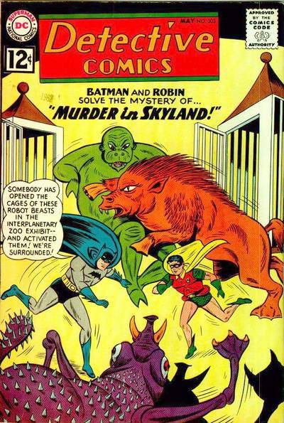 Detective Comics (DC, 1937 series) #303 (May 1962)