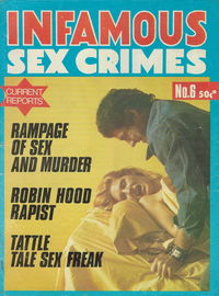 Infamous Sex Crimes (Gredown, 1975? series) v1#6 [April 1976?]