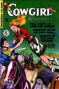 Cowgirl Romances (Fiction House, 1950 series)  #2 (1950) — The Lady of the Lawless Range