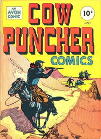 Cow Puncher Comics (Avon, 1947 series)  #1 (January 1947) — Untitled