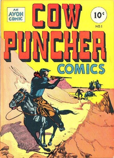 Cow Puncher Comics  #1 (January 1947)