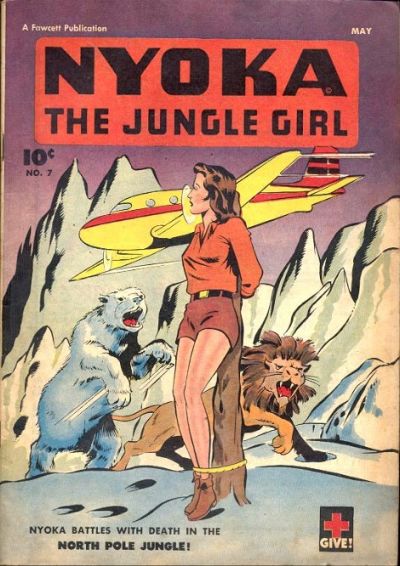 Nyoka the Jungle Girl (Fawcett, 1945 series) #7 (May 1947)