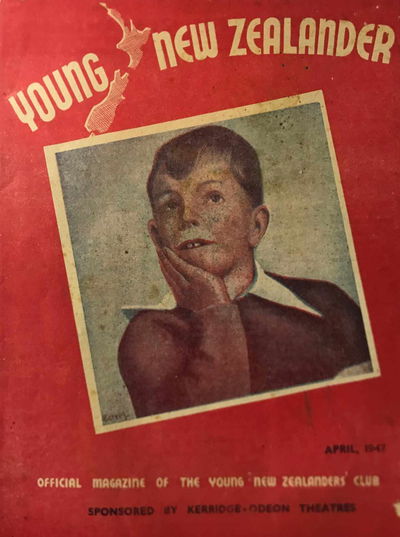 Young New Zealander (Kerridge Odeon Theatres, 1946 series) v1#5 (April 1947)