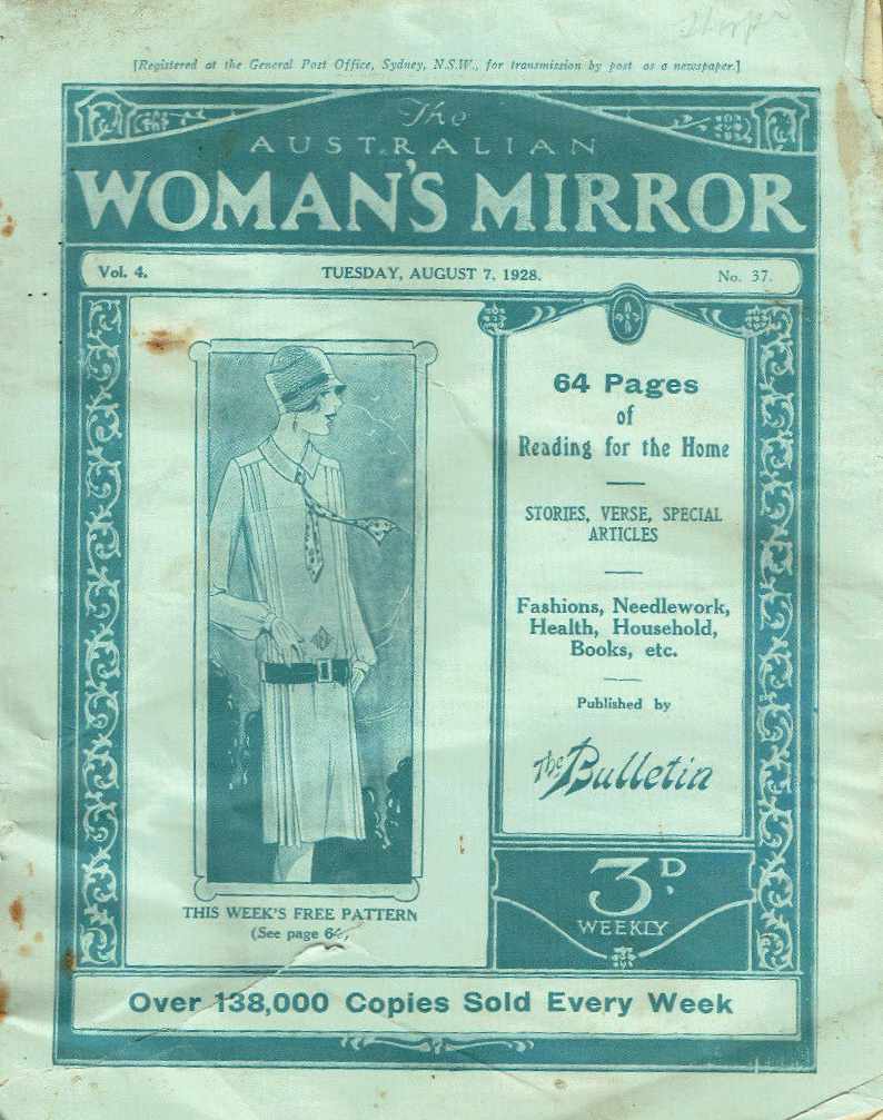 The Australian Woman's Mirror (Bulletin, 1924 series) v4#37 (7 August 1928)