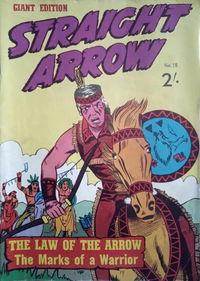 Straight Arrow Giant Edition (Jubilee, 1960? series) #18 [June 1964?]