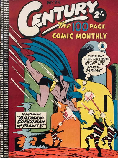 Century the 100 Page Comic Monthly (KG Murray (NZ), 1958? series) #25 [August 1958?]