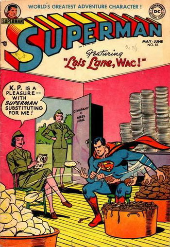 Lois Lane, WAC!