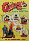 Century the 100 Page Comic Monthly (Colour Comics, 1956 series) #1 [June 1956]