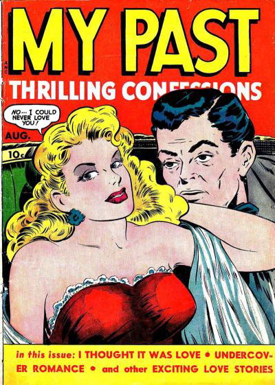 My Past Thrilling Confessions (Fox, 1949 series) #7 August 1949