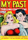 My Past Thrilling Confessions  #7 (August 1949)