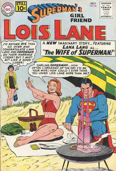 Superman's Girl Friend, Lois Lane  #26 (July 1961)