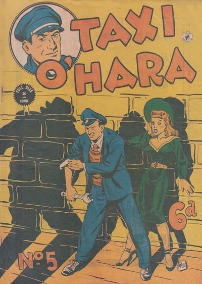 Taxi O'Hara Comics (Colour Comics, 1948? series) #5 ([January 1951?])