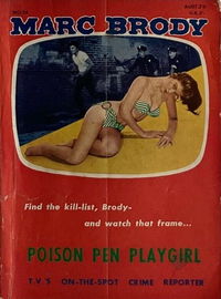 Marc Brody [Numbered] (Horwitz, 1955? series) #24 — Poison Pen Playgirl ([September 1959?])