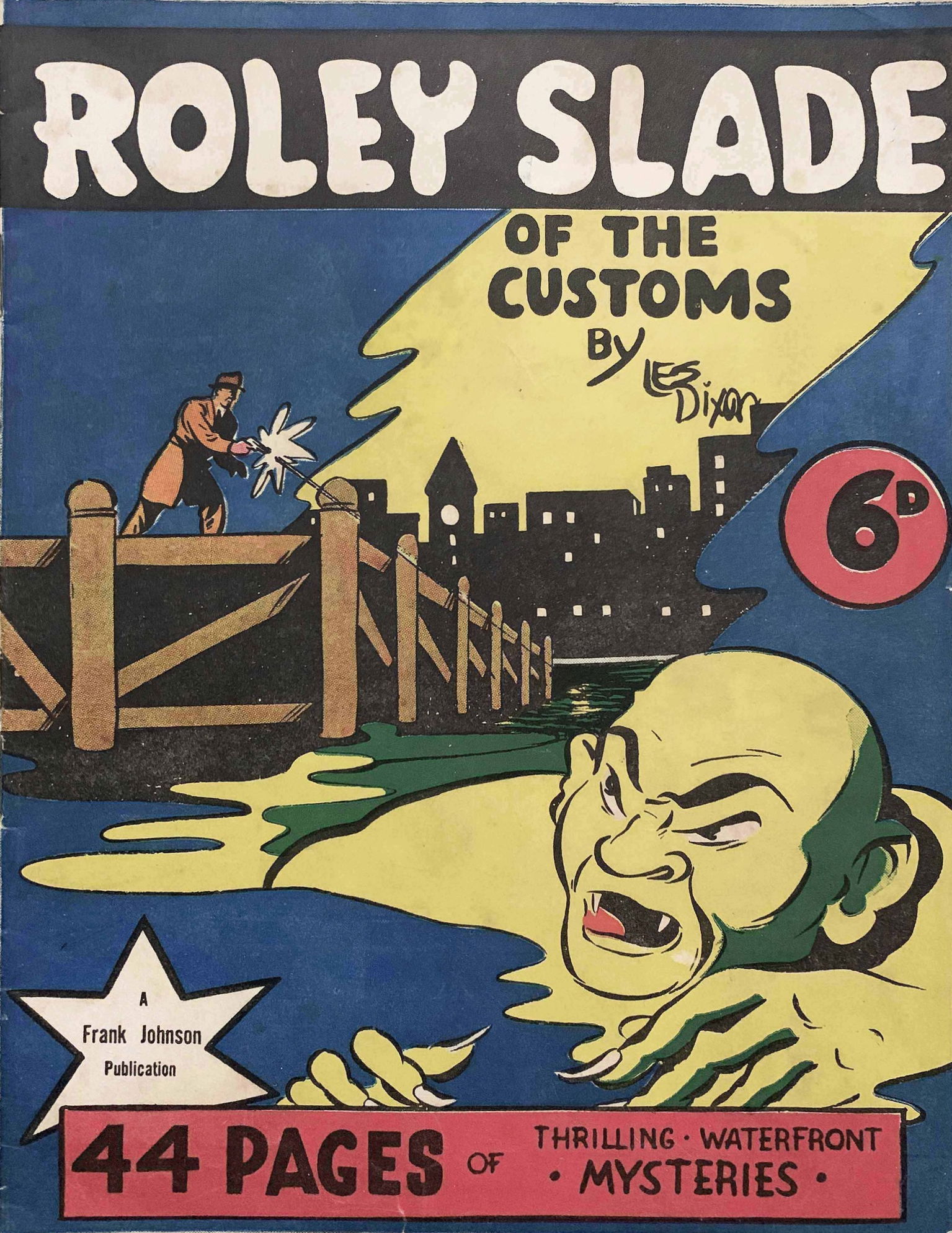Roley Slade of the Customs (Frank Johnson, 1945?)  ([1945?])