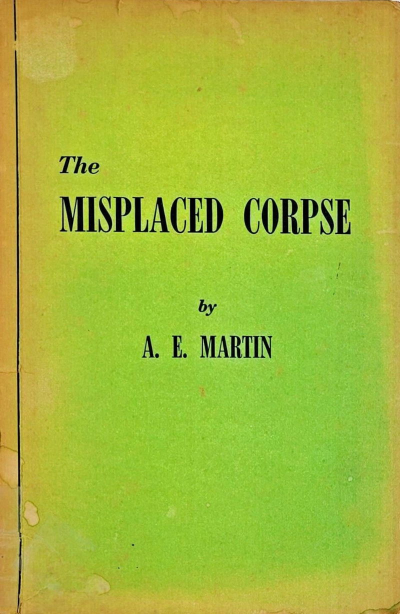 The Misplaced Corpse (NSW Bookstall, 1944?)  ([1944?])
